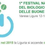 Primo Festival Nazionale del Biologico e delle Buone Energie