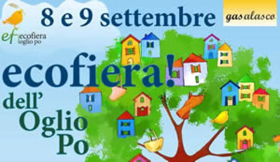 Ecofiera Oglio Po: 8-9 settembre 2012