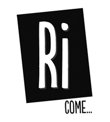 Ri come...
