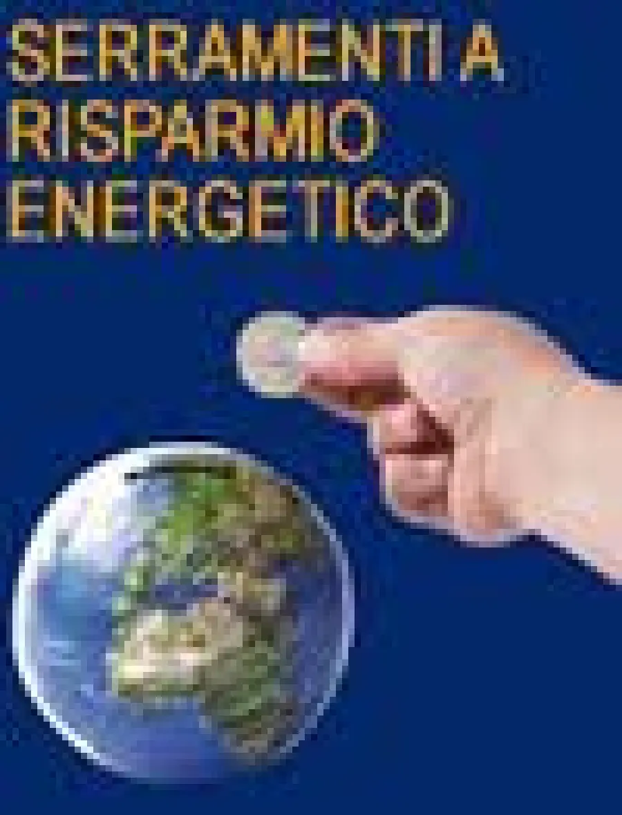 SERRAMENTI A RISPARMIO ENERGETICO