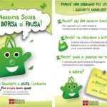 "Nessuna scusa, la borsa si riusa"